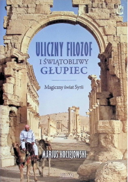 Uliczny filozof i świątobliwy głupiec