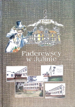 Paderewscy w Julinie