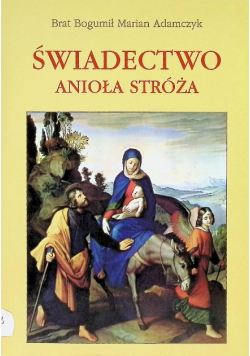 Świadectwo Anioła Stróża