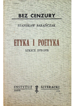 Etyka i poetyka Szkice 1970 - 1978