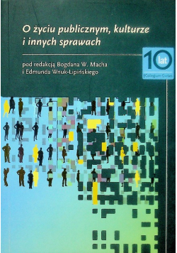 O życiu publicznym, kulturze i innych sprawach