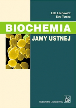 Biochemia jamy ustnej