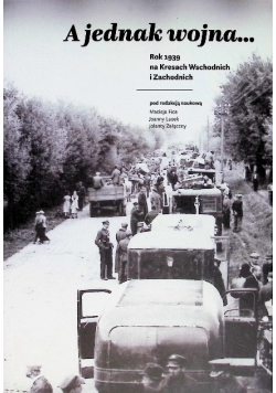 A jednak wojna