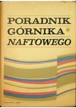Poradnik górnika naftowego