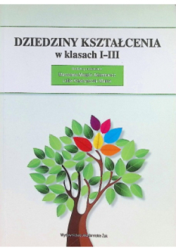 Dziedziny kształcenia w klasach I-III