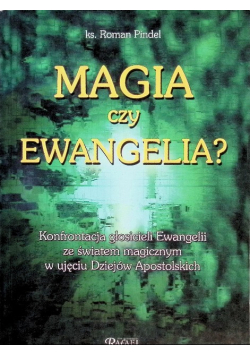Magia czy ewangelia