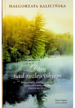 Dom nad rozlewiskiem