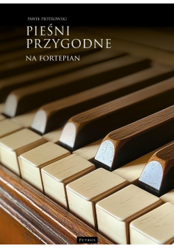 Pieśni przygodne na fortepian