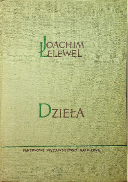 Lelewel Dzieła Tom VI
