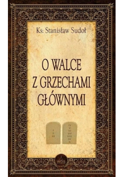 O walce z grzechami głównymi