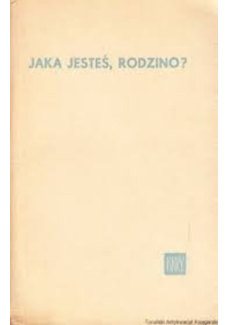 Jaka jesteś rodzino?