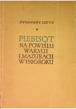 Plebiscyt na Powiślu Warmii i Mazurach w 1920 roku