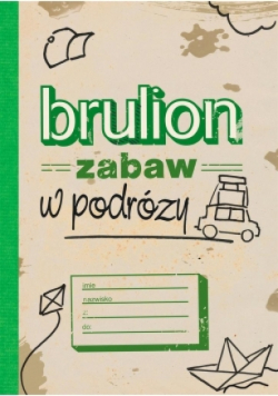 Brulion zabaw w podróży