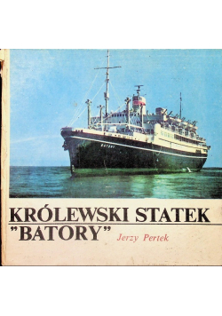 Królewski statek Batory