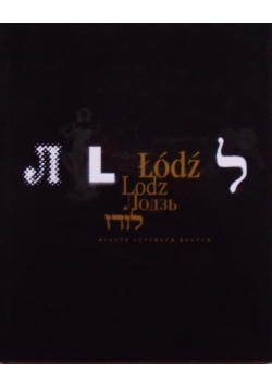 Łódź Miasto czterech kultur