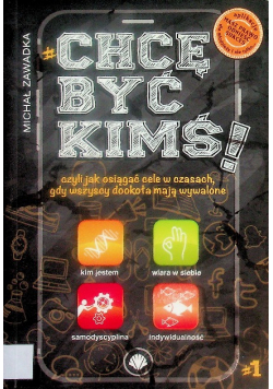 Chcę być kimś! Tom I