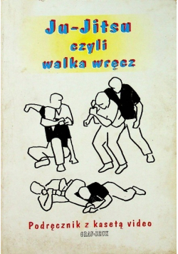 Ju Jitsu czyli walka wręcz