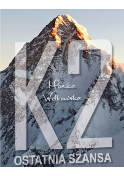 K2 Ostatnia Szansa