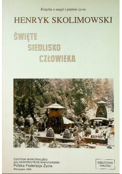 Święte siedlisko człowieka