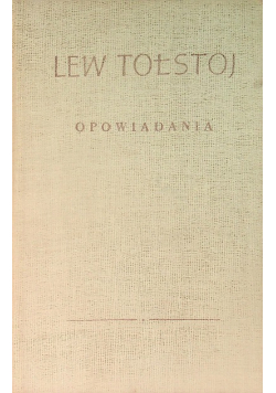 Tołstoj Opowiadania