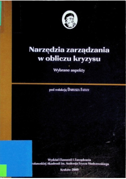 Narzędzia Zarządzania w Obliczu Kryzysu - Wybrane Aspekty