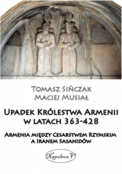 Upadek Królestwa Armenii w latach 363-428