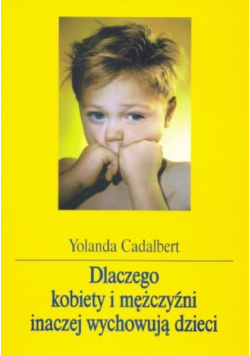 Dlaczego kobiety i mężczyźni inaczej wychowują dzieci
