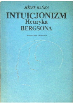 Intuicjonizm Henryka Bergsona