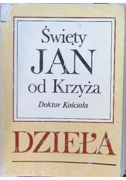 Święta Jan od Krzyża Dzieła