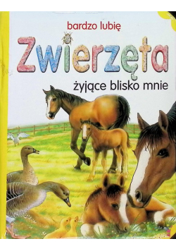 Zwierzęta żyjące blisko mnie