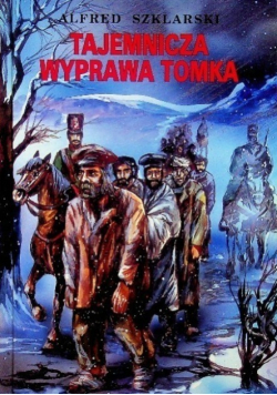 Tajemnicza wyprawa Tomka