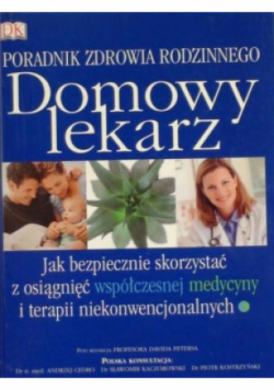 Domowy lekarz Poradnik zdrowia rodzinnego