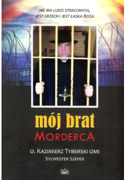 Mój brat morderca