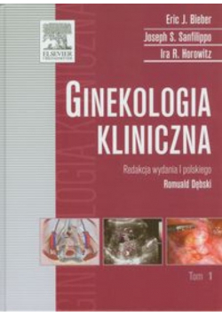 Ginekologia kliniczna Tom 1