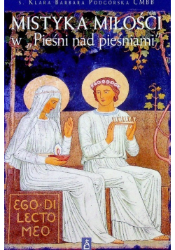 Mistyka miłości w Pieśni nad pieśniami