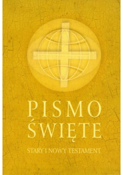 Pismo Święte Stary i Nowy Testament