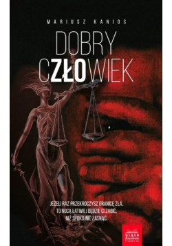 Dobry człowiek Część 3