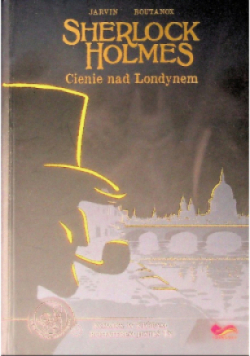 Komiks paragrafowy Sherlock Holmes Cienie nad Londynem