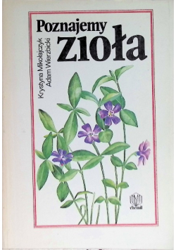 Poznajemy zioła