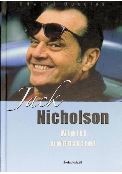 Jack Nicholson Wielki uwodziciel