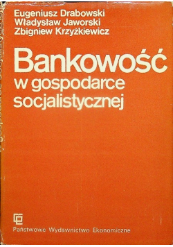 Bankowość w gospodarce socjalistycznej