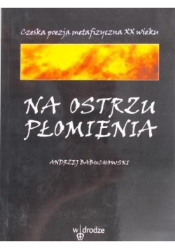 Na ostrzu płomienia