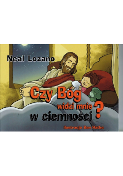Czy Bóg widzi mnie w ciemności