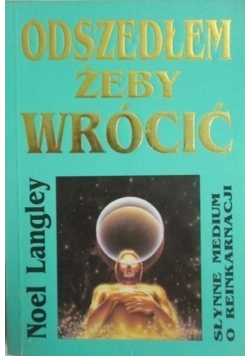 Odszedłem żeby wrócić