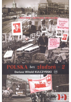 Polska bez złudzeń Tom 2