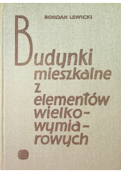 Budynki mieszkalne z elementów wielkowymiarowych