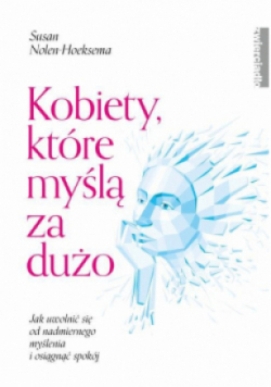 Kobiety które myślą za dużo