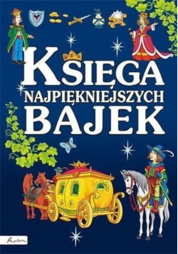 Księga najpiękniejszych bajek