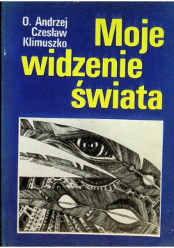 Moje widzenie świata