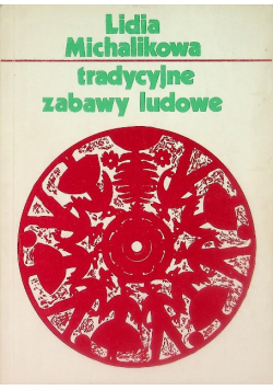 Tradycyjne zabawy ludowe